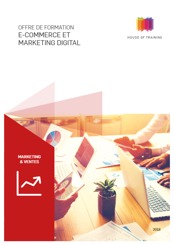 E-commerce et marketing digital - House of Training - 2018 - A4